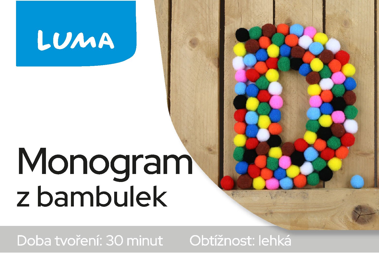 MONOGRAM Z BAMBULEK MONOGRAM Z BAMBULEK