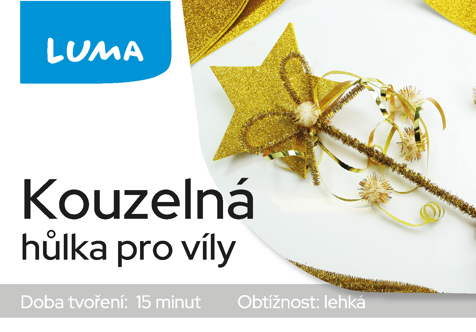 KOUZELNÁ HŮLKA PRO VÍLY KOUZELNÁ HŮLKA PRO VÍLY