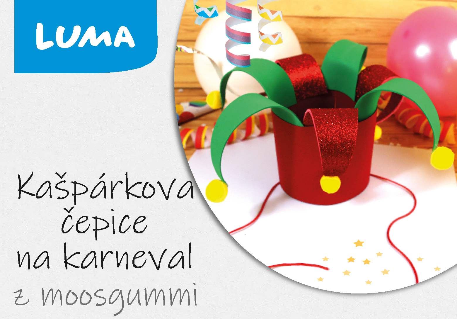 KAŠPÁRKOVA ČEPICE Z MOOSGUMMI KAŠPÁRKOVA ČEPICE Z MOOSGUMMI