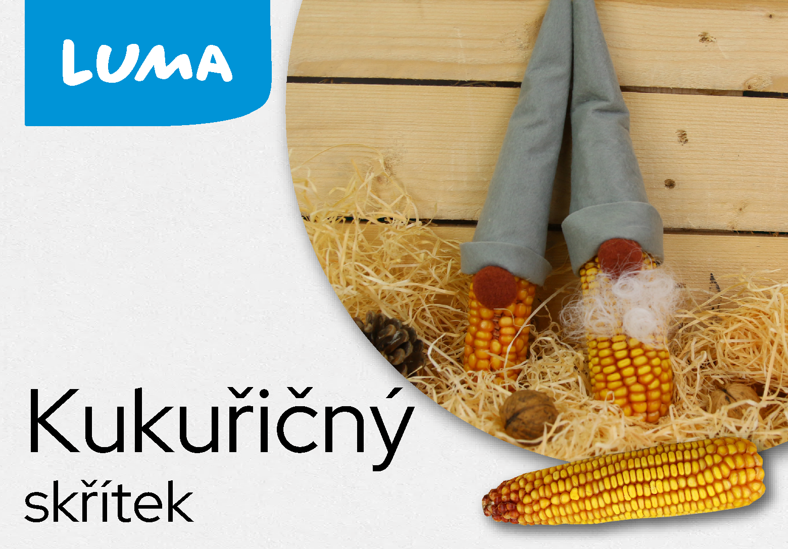 KUKUŘIČNÝ SKŘÍTEK KUKUŘIČNÝ SKŘÍTEK